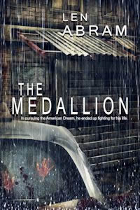 Click here to read the firs three chapters of The Medallion by Len Abram